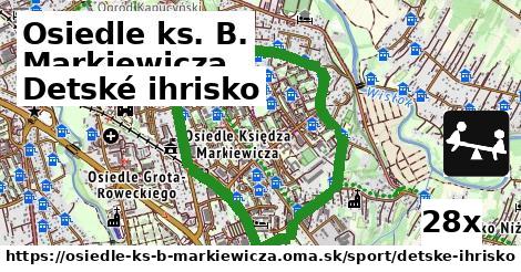 Detské ihrisko, Osiedle ks. B. Markiewicza