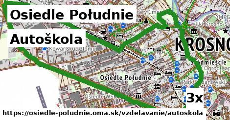 Autoškola, Osiedle Południe