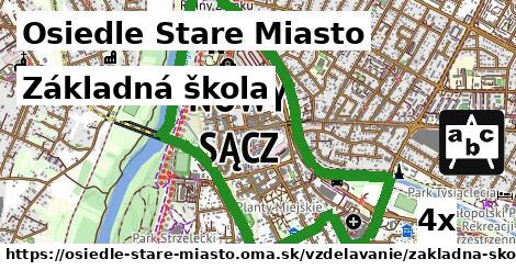 Základná škola, Osiedle Stare Miasto