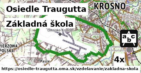 Základná škola, Osiedle Traugutta