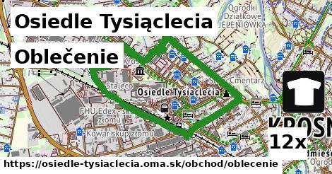 Oblečenie, Osiedle Tysiąclecia