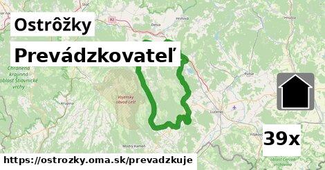 prevádzkovateľ v Ostrôžky