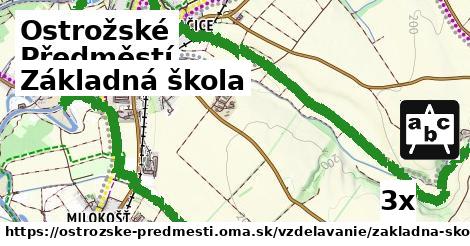 Základná škola, Ostrožské Předměstí