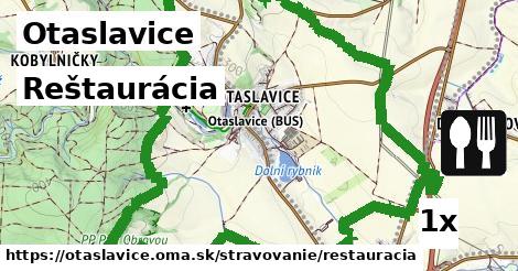 Reštaurácia, Otaslavice