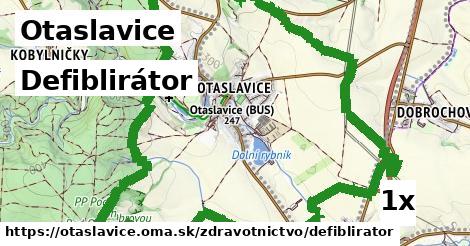 Defiblirátor, Otaslavice