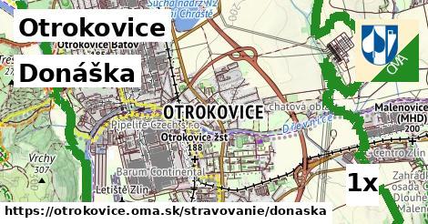 Donáška, Otrokovice