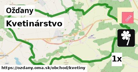 Kvetinárstvo, Ožďany