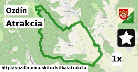 Atrakcia, Ozdín