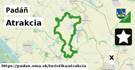 Atrakcia, Padáň