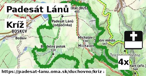 Kríž, Padesát Lánů