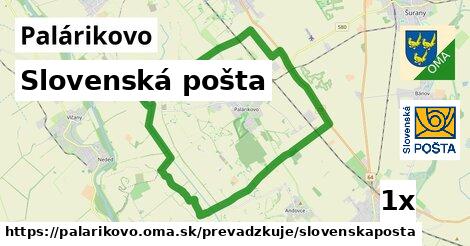 Slovenská pošta, Palárikovo