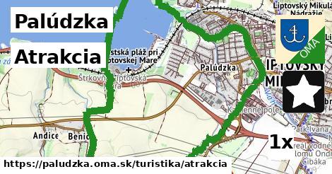 Atrakcia, Palúdzka