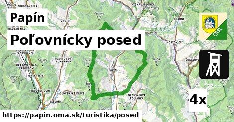 Poľovnícky posed, Papín