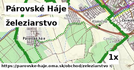 železiarstvo, Párovské Háje