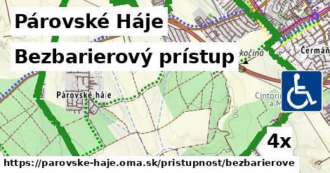 Bezbarierový prístup, Párovské Háje