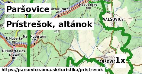 Prístrešok, altánok, Paršovice