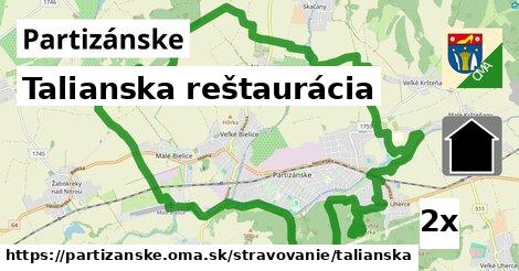 Talianska reštaurácia, Partizánske