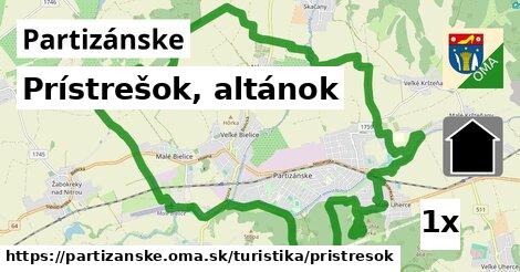 Prístrešok, altánok, Partizánske