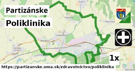 Poliklinika, Partizánske