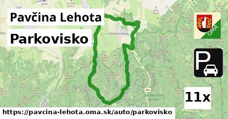 Parkovisko, Pavčina Lehota