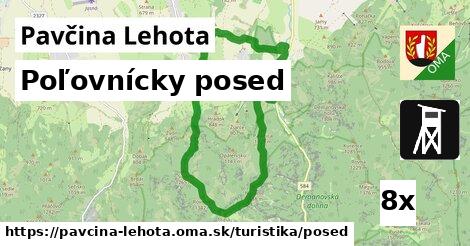 Poľovnícky posed, Pavčina Lehota