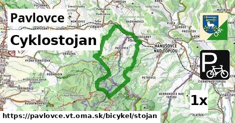 Cyklostojan, Pavlovce, okres VT