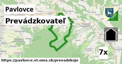 prevádzkovateľ v Pavlovce, okres VT