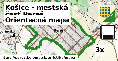 Orientačná mapa, Košice - mestská časť Pereš
