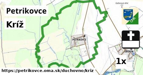 Kríž, Petrikovce