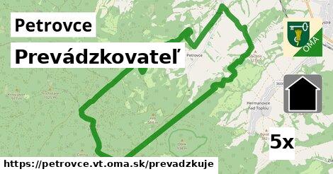 prevádzkovateľ v Petrovce, okres VT