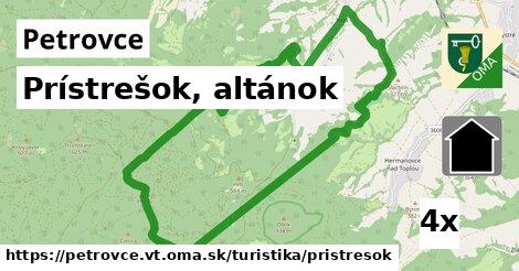 Prístrešok, altánok, Petrovce, okres VT