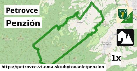 Penzión, Petrovce, okres VT