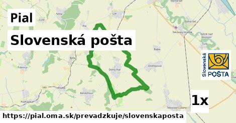 Slovenská pošta, Pial