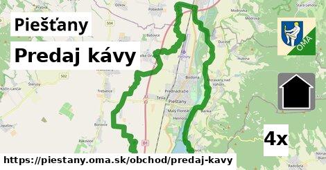 Predaj kávy, Piešťany