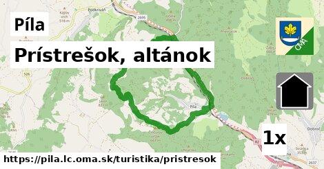 Prístrešok, altánok, Píla, okres LC