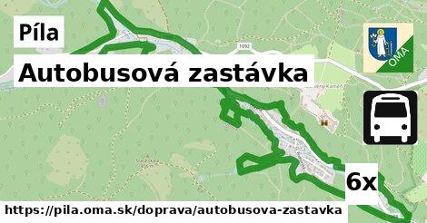 Autobusová zastávka, Píla