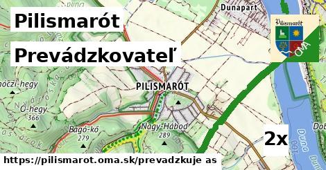 prevádzkovateľ v Pilismarót