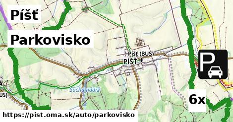 Parkovisko, Píšť