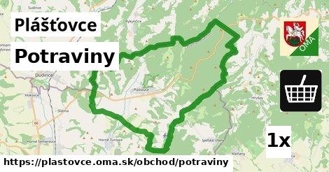 Potraviny, Plášťovce