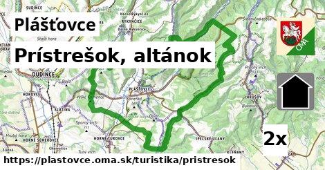 Prístrešok, altánok, Plášťovce