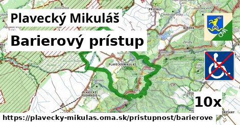 Barierový prístup, Plavecký Mikuláš