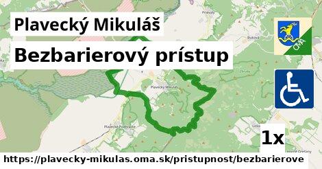 Bezbarierový prístup, Plavecký Mikuláš