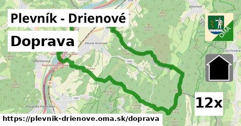 doprava v Plevník - Drienové