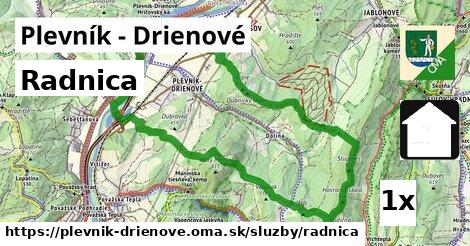 Radnica, Plevník - Drienové