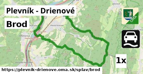 Brod, Plevník - Drienové
