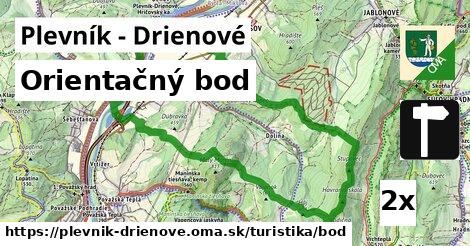 Orientačný bod, Plevník - Drienové