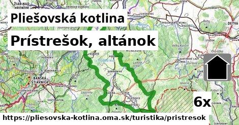 Prístrešok, altánok, Pliešovská kotlina