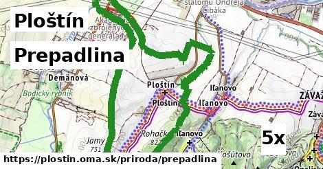 Prepadlina, Ploštín