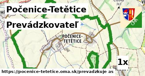 prevádzkovateľ v Počenice-Tetětice