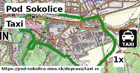 Taxi, Pod Sokolice